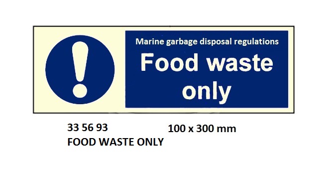 GALLY SIGN FOOD WASTE ONLY 100 x 300 MM | Korea (2019-5)