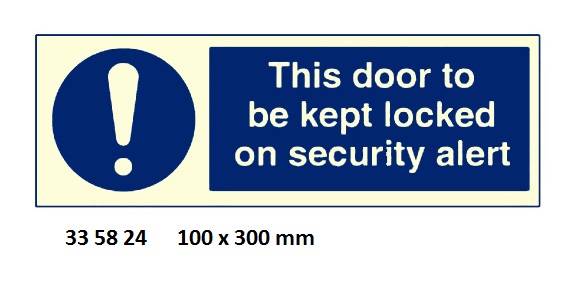 ISPS CODE SIGN & SECURITY SIGN, 100 x 300 MM, THIS DOOR TO BE KEPT LOCKED?? | Korea (2019-5)