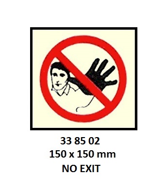 PROHIBITION SIGN, 150x150 MM, NO EXIT | Korea (2019-5)