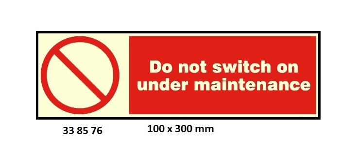 PROHIBITION SIGN, 100x300 MM, DO NOT SWITCH ON UNDER MAINTENANCE | Korea (2019-5)